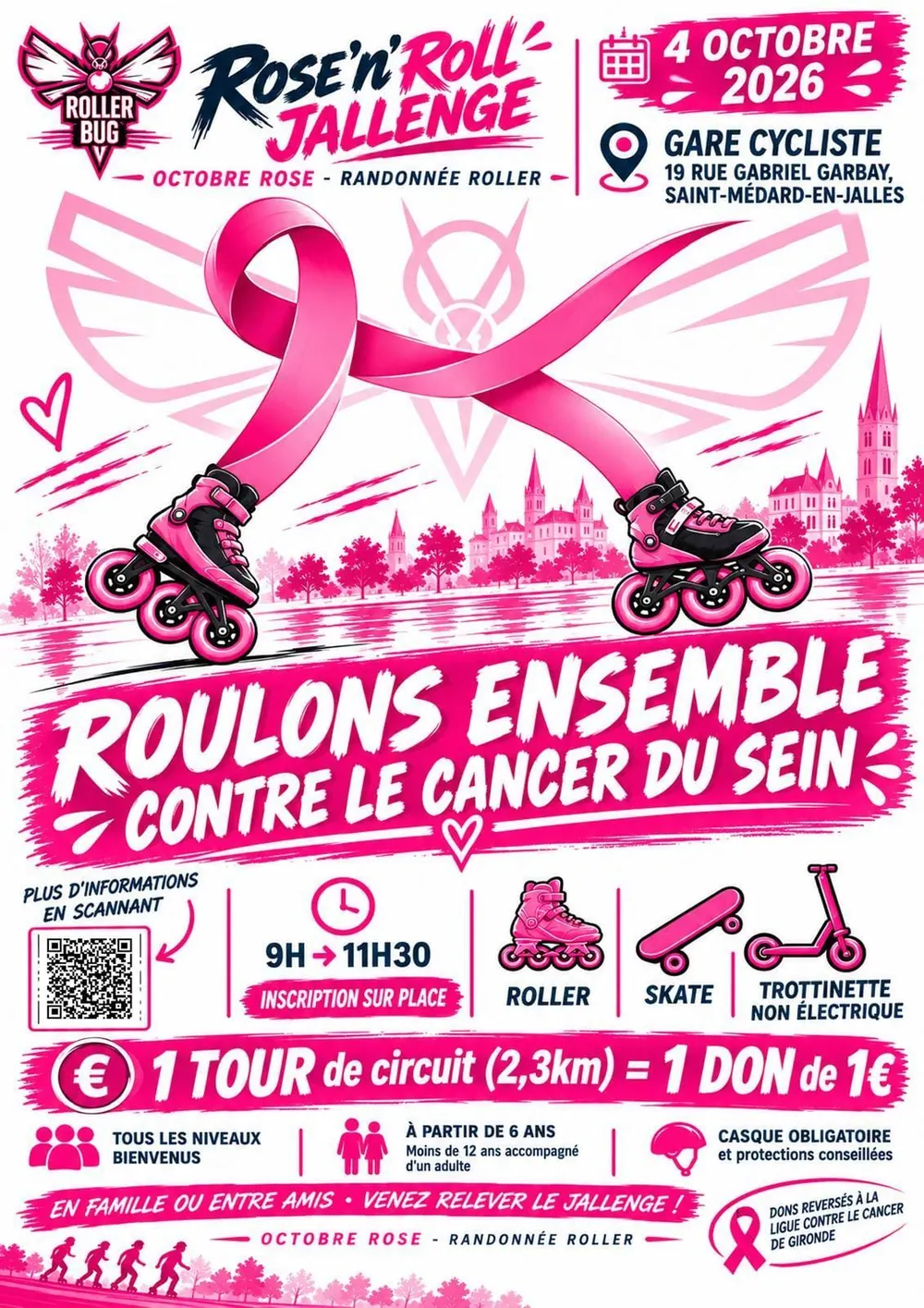 Affiche Rose'n'Roll Jallenge — Octobre Rose, randonnée roller du dimanche 4 octobre 2026 de 9h à 11h30 à la gare cycliste, 19 rue Gabriel Garbay à Saint-Médard-en-Jalles : roller, skate ou trottinette non électrique, inscription sur place, tous niveaux à partir de 6 ans, casque obligatoire, dons reversés à la Ligue contre le cancer de Gironde.